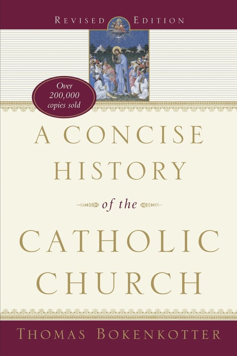 Thomas Bokenkotter - Concise History of the Catholic Church (Revised Edition), Häftad