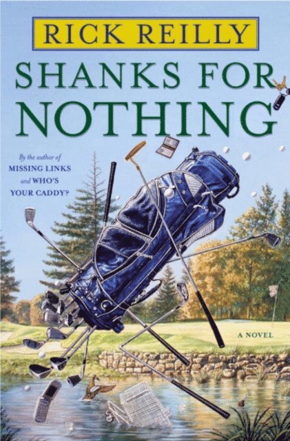 Rick Reilly - Shanks for Nothing, E-bok
