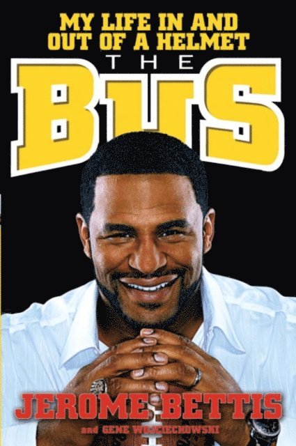 Gene Wojciechowski, Jerome Bettis - Bus, E-bok. Tillgänglighet: Lägg i varukorg