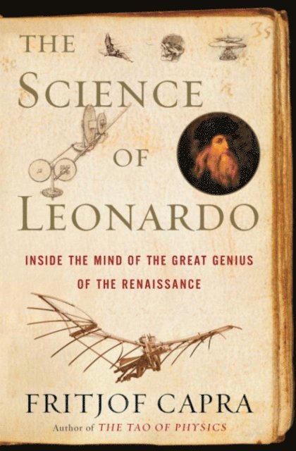 Fritjof Capra - Science of Leonardo, E-bok