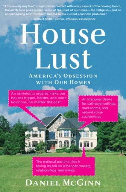 Daniel McGinn - House Lust, E-bok