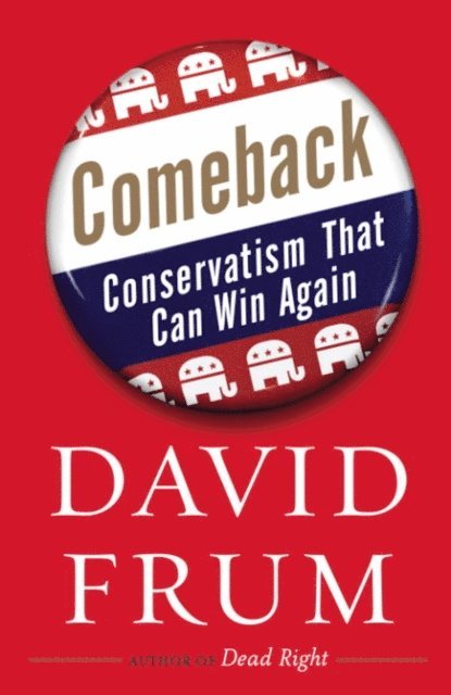 David Frum - Comeback, E-bok