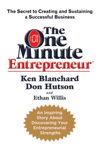 Ethan Willis, Don Hutson, Ken Blanchard - One Minute Entrepreneur, E-bok