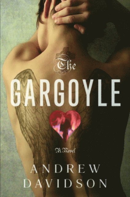 Andrew Davidson - Gargoyle, E-bok