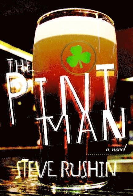 Steve Rushin - Pint Man, E-bok. Tillgänglighet: Lägg i varukorg
