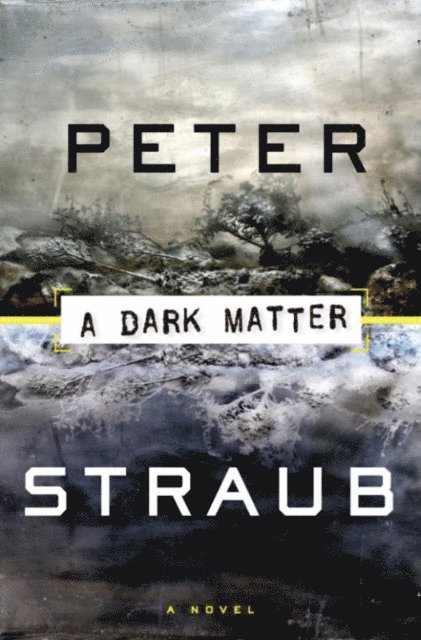 Peter Straub - Dark Matter, E-bok