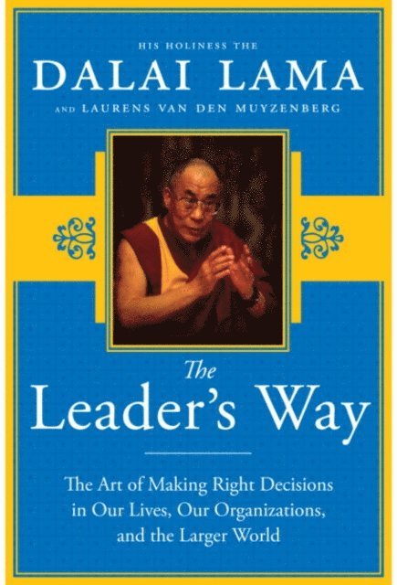 Laurens van den Muyzenberg, His Holiness The Dalai Lama - Leader's Way, E-bok