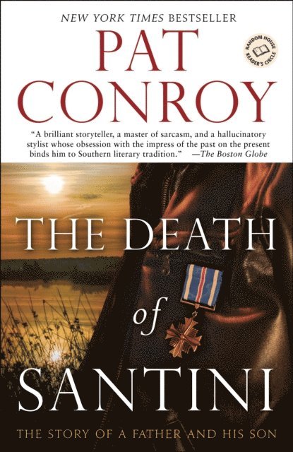 Pat Conroy - Death of Santini, E-bok