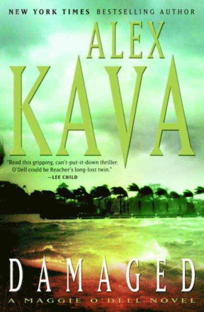 Alex Kava - Damaged, E-bok
