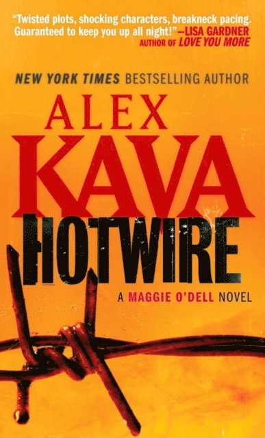 Alex Kava - Hotwire, E-bok