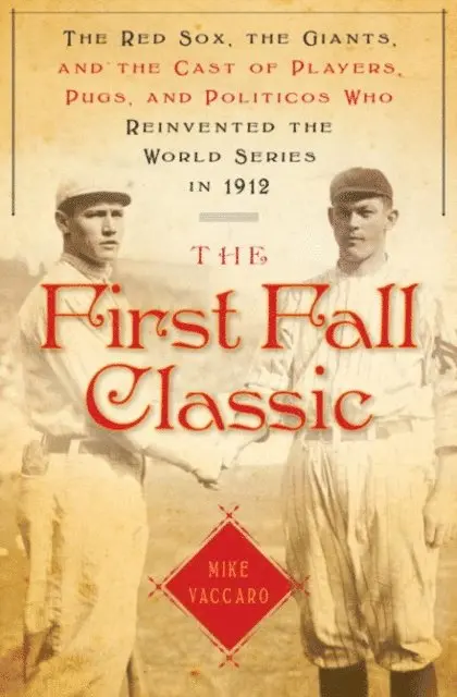 Mike Vaccaro - First Fall Classic, E-bok. Tillgänglighet: Lägg i varukorg