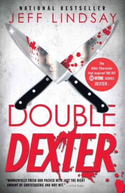 Jeff Lindsay - Double Dexter, E-bok