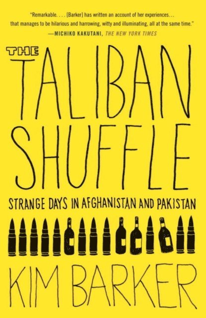 Kim Barker - Taliban Shuffle, E-bok