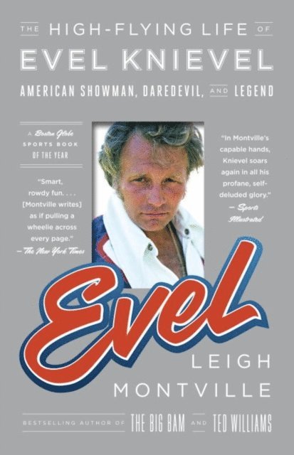 Leigh Montville - Evel, E-bok
