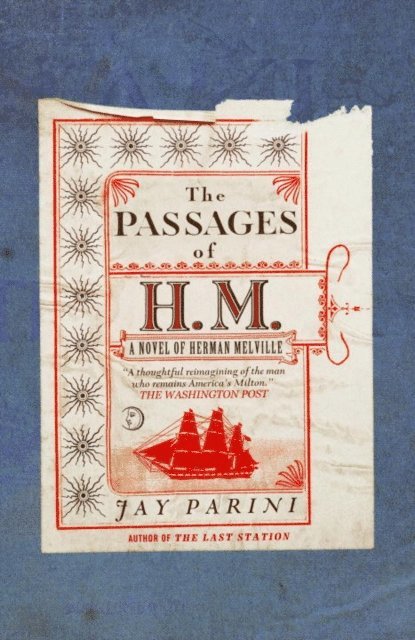 Jay Parini - Passages of H. M., E-bok