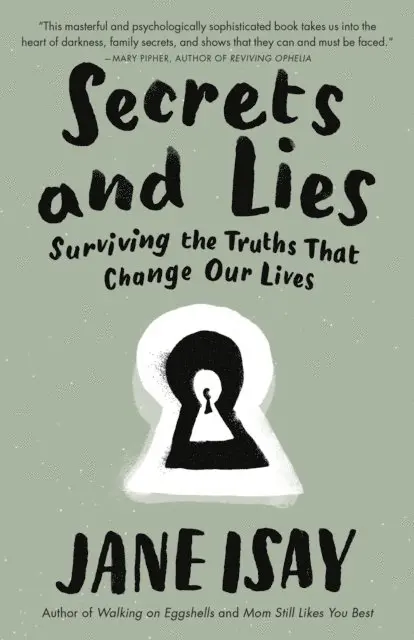 Jane Isay - Secrets and Lies, E-bok. Tillgänglighet: Lägg i varukorg