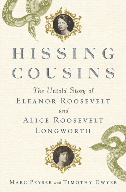 Timothy Dwyer, Marc Peyser - Hissing Cousins, E-bok