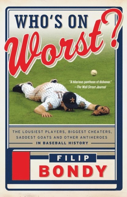 Filip Bondy - Who's on Worst?, E-bok. Tillgänglighet: Lägg i varukorg
