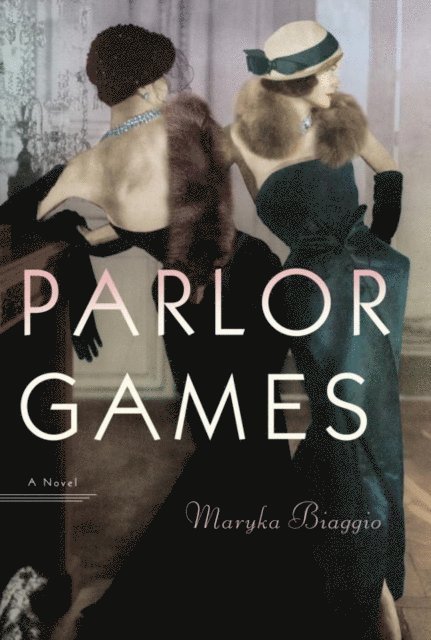 Maryka Biaggio - Parlor Games, E-bok