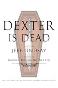 Dexter Is Dead