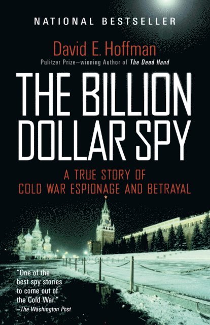 David E. Hoffman - Billion Dollar Spy, E-bok