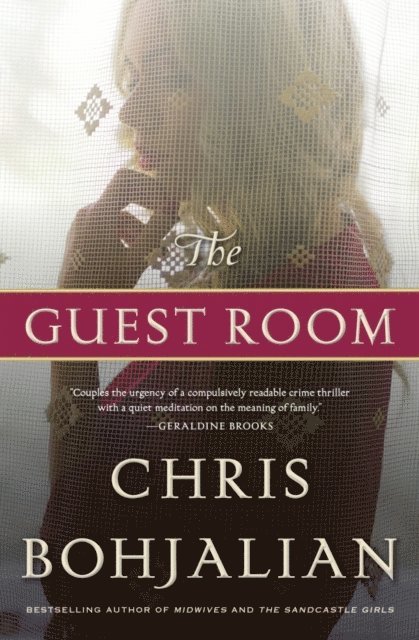 Chris Bohjalian - Guest Room, E-bok
