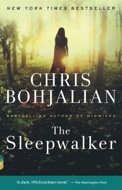 Chris Bohjalian - Sleepwalker, E-bok