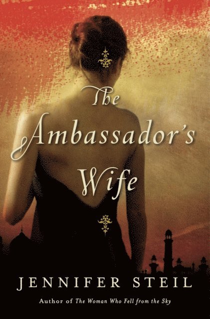Jennifer Steil - Ambassador's Wife, E-bok