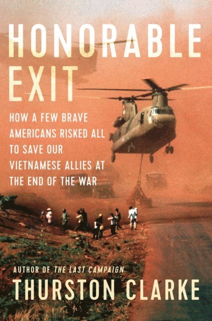Thurston Clarke - Honorable Exit, E-bok
