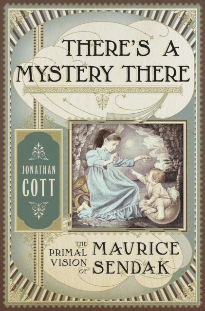 Jonathan Cott - There's a Mystery There, E-bok