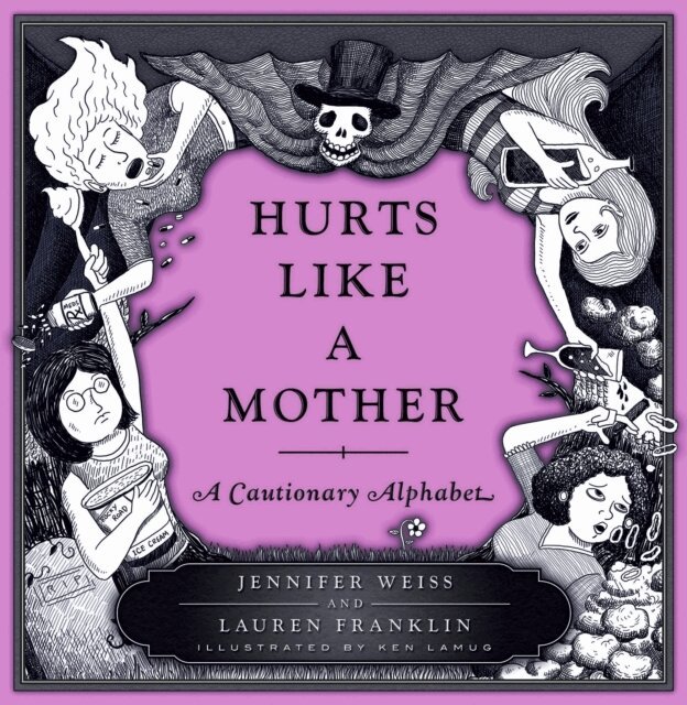 Lauren Franklin, Jennifer Weiss - Hurts Like a Mother, E-bok
