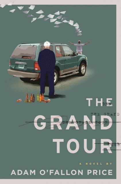 Adam O'Fallon Price - Grand Tour, E-bok