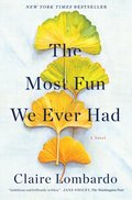 Most Fun We Ever Had (Reese's Book Club Pick)