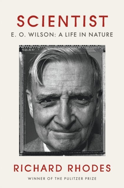 Richard Rhodes - Scientist, E-bok