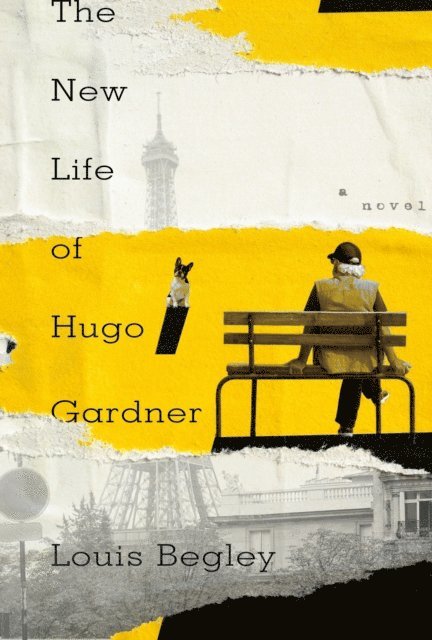 Louis Begley - New Life of Hugo Gardner, E-bok