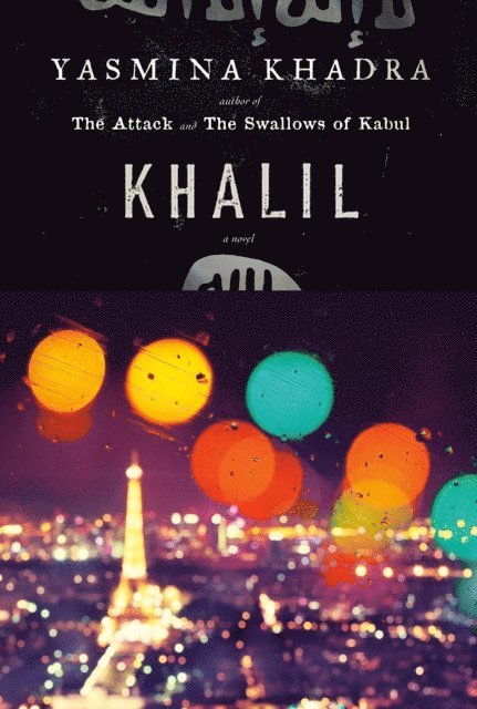 Yasmina Khadra - Khalil, E-bok