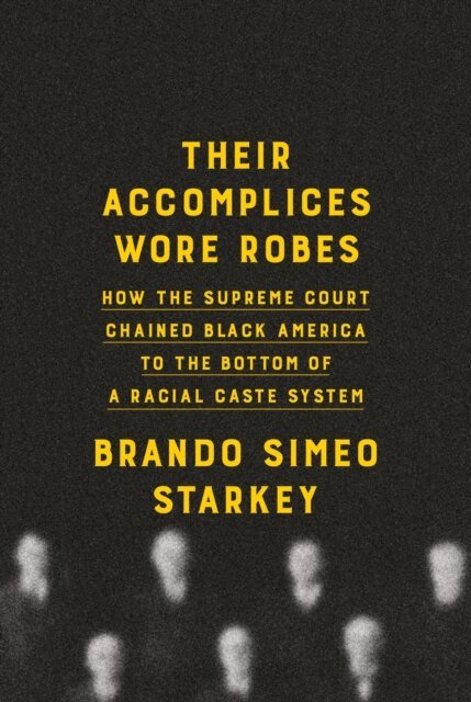 Brando Simeo Starkey - Their Accomplices Wore Robes, E-bok. Tillgänglighet: Lägg i varukorg