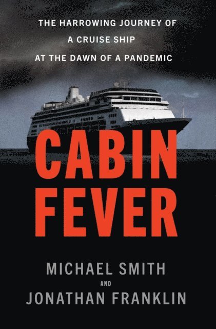 Jonathan Franklin, Michael Smith - Cabin Fever, E-bok