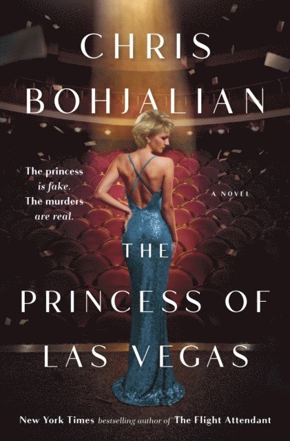 Chris Bohjalian - Princess of Las Vegas, E-bok