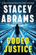 Coded Justice: A Thriller