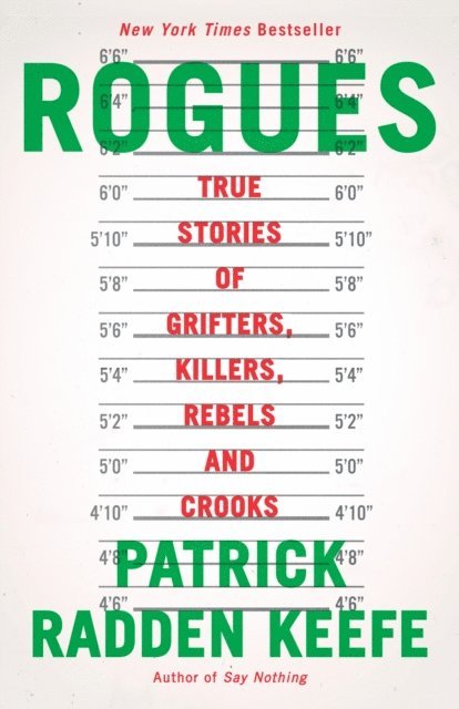 Patrick Radden Keefe - Rogues, E-bok