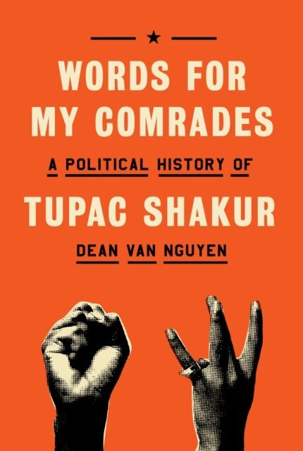 Dean Van Nguyen - Words for My Comrades, E-bok