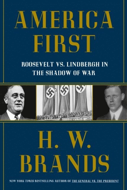 H. W. Brands - America First, E-bok