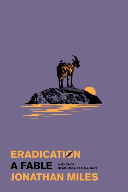 Jonathan Miles - Eradication, E-bok