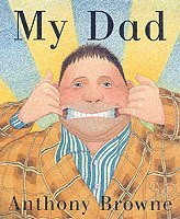 My Dad av Anthony Browne