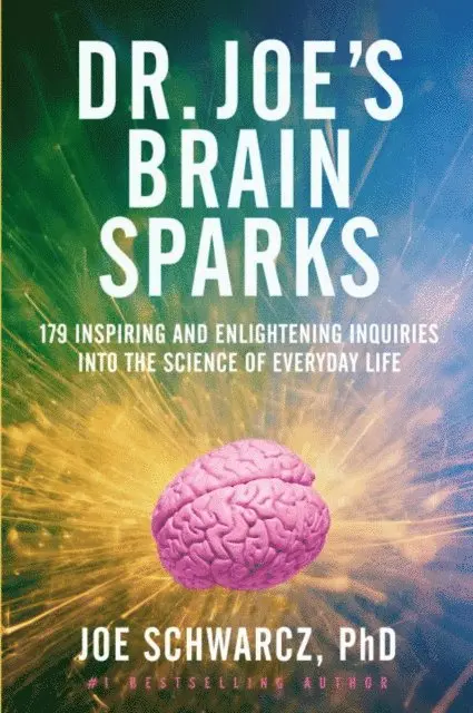 Joe Schwarcz - Dr. Joe's Brain Sparks, E-bok. Tillgänglighet: Lägg i varukorg