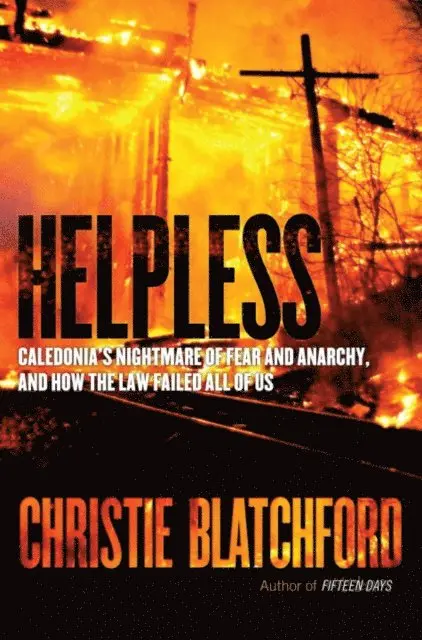 Christie Blatchford - Helpless, E-bok. Tillgänglighet: Lägg i varukorg