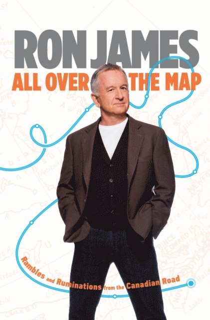 Ron James - All Over the Map, E-bok