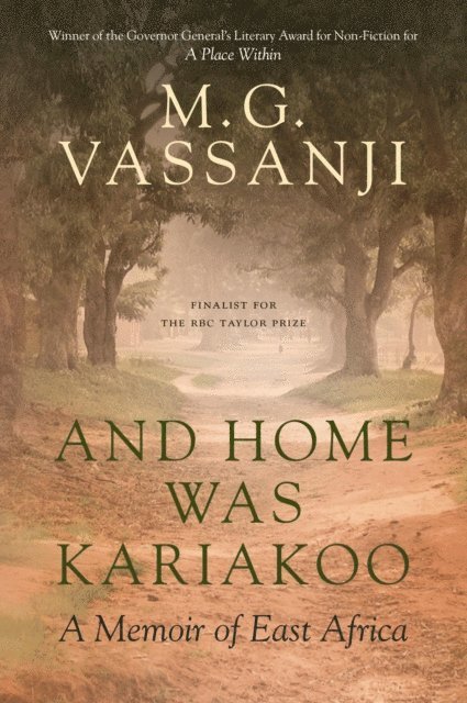 M.G. Vassanji - And Home Was Kariakoo, E-bok