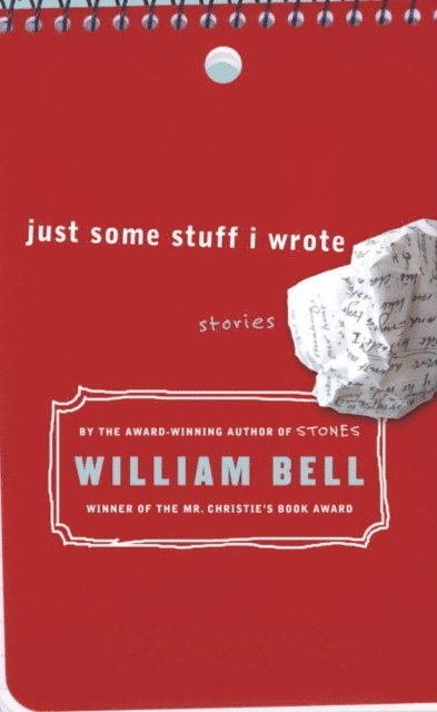 William Bell - Just Some Stuff I Wrote, E-bok